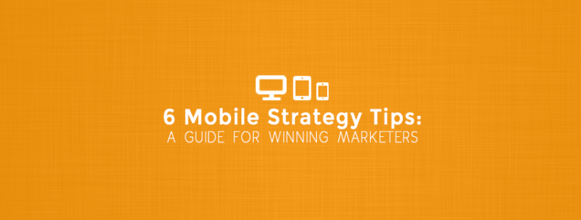 Mobile Strategy Tips