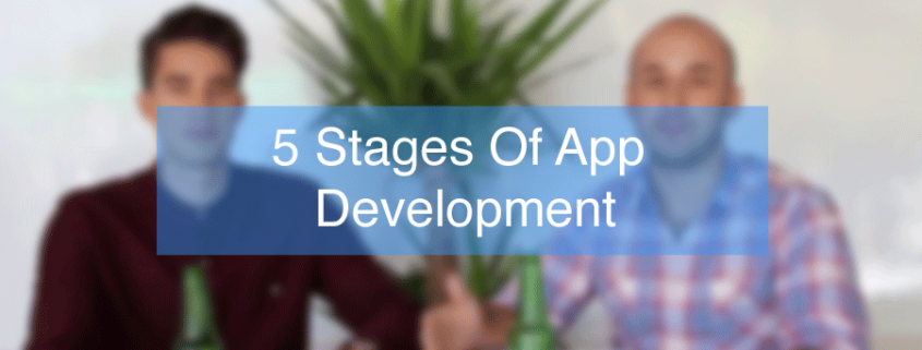 Stages Of App Development