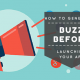 how to generate a buzz before launching your app