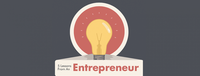 Lessons Every Entrepreneur Must Learn