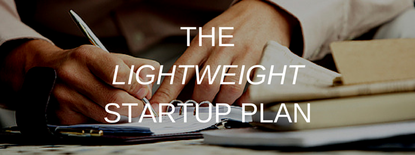 THE LIGHTWEIGHTSTARTUP PLAN (1)