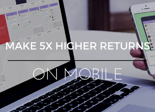 New Forrester Data Reveals How To Make 5X Higher ROI On Mobile